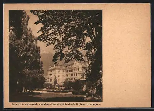 AK Bad Reichenhall, Kurhaus Axelmannstein & Grand Hotel