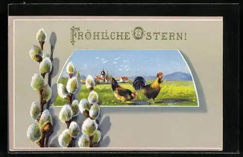 AK Fröhliche Ostern, Hähne und Weidenkätzchen