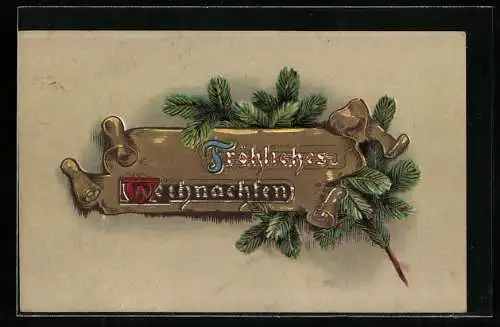Präge-AK Fröhliche Weihnachten, Gruss auf Holz und Tannenzweigen