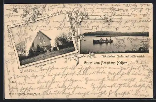 AK Helfern, Forsthaus Helfern, Fiskalischer Fisch- und Mühlenteich