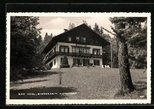 AK Bad Ischl, Kinderheim Alpenhort
