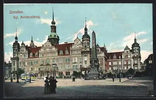 AK Dresden, Königliches Residenzschloss mit Strassenbahn