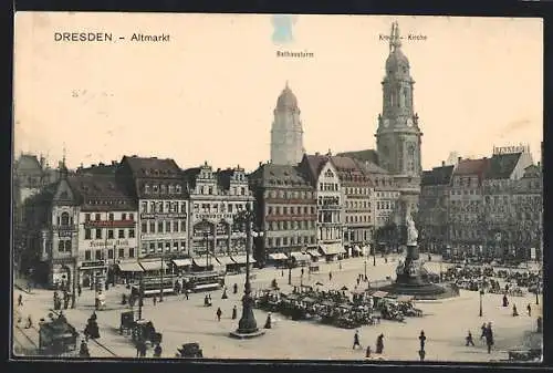 AK Dresden, Altmarkt mit Siegesdenkmal, Rathausturm und Kreuzkirche