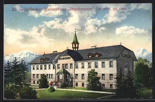 AK Goisern /Ob. Oest., De la Sallesches Waisenhaus Stephaneum