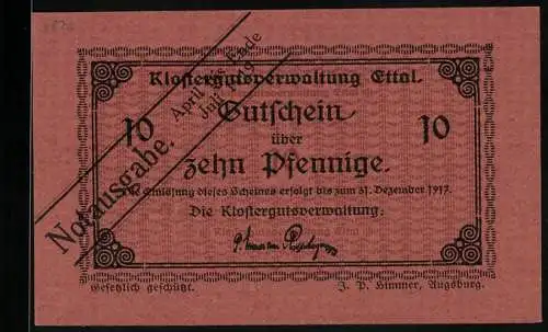 Notgeld Ettal 1917, 10 Pfennig, Signatur der Klostergutsverwaltung, Gutschein