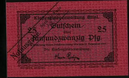 Notgeld Ettal 1917, 25 Pfennig, Signatur der Klostergutsverwaltung, Gutschein