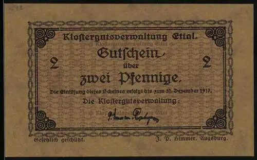 Notgeld Ettal 1917, 2 Pfennig, Signatur der Klostergutsverwaltung, Gutschein