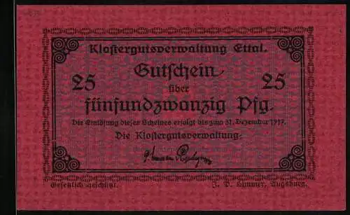 Notgeld Ettal 1917, 25 Pfennig, Signatur der Klostergutsverwaltung, Gutschein