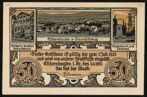 Notgeld Eschershausen i. Br. 1921, 50 Pfennig, Ortsansicht, Wilhelm Raabe`s Geburtshaus, Raabeturm u. Denkmal, Gutschein