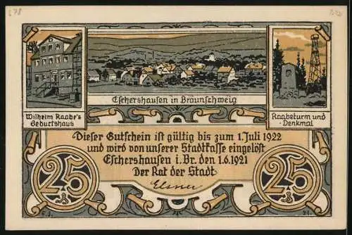 Notgeld Eschershausen i. Br. 1921, 25 Pfennig, Ortsansicht, Wilhelm Raabe`s Geburtshaus, Raabeturm u. Denkmal, Gutschein