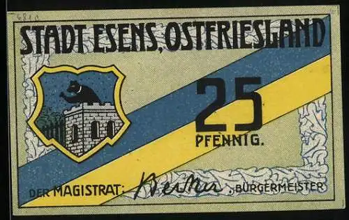 Notgeld Esens /Ostfriesland, 25 Pfennig, Wappen, Signatur Bürgermeister