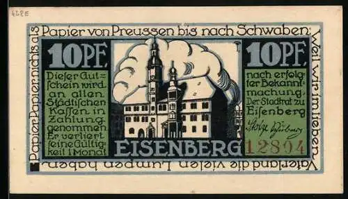 Notgeld Eisenberg i. Th., 10 Pfennig, Panorama mit Fabrikanlagen, Rathaus und Wappen, Gutschein