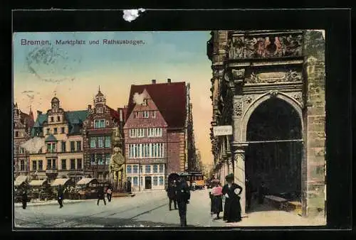 AK Bremen, Marktplatz und Rathausbogen mit Strassenbahn