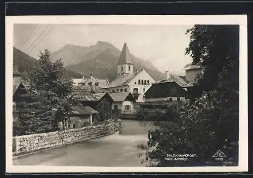 AK Bad-Aussee, Salzkammergut, Ortspartie mit Kirche