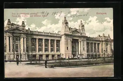 AK Budapest, Palais der Waaren- und Effekten Börse