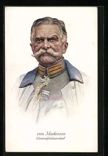 Künstler-AK Generalfeldmarschall von Mackensen in Gardeuniform mit Eisernem Kreuz