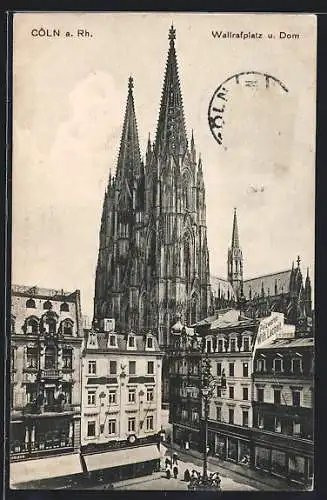 AK Köln, Wallrafplatz und Dom