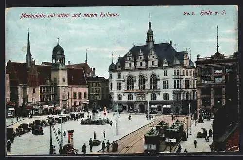 AK Halle a. S., Strassenbahnen am Marktplatz mit altem und neuem Rathaus