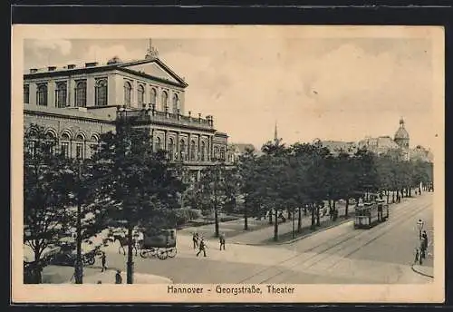 AK Hannover, Strassenbahn vor dem Theater in der Georgstrasse