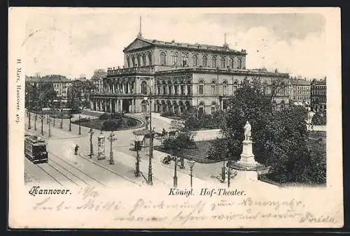 AK Hannover, Strassenbahn am Königl. Hof-Theater