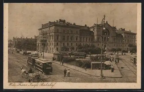 AK Wien, Strassenbahn vor dem Franz -Josefs-Bahnhof