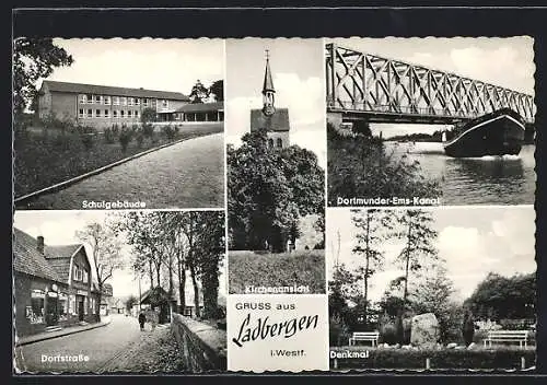 AK Ladbergen. i. Westf., Schulgebäude, Dortmunder-Ems-Kanal, Dorfstrasse