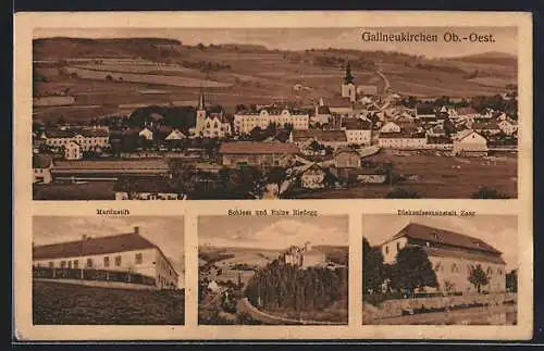 AK Gallneukirchen /Ob.-Oest., Diakonissenanstalt Zoar, Martinstift, Schloss und Ruine Riedegg