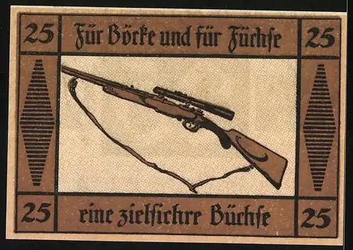 Notgeld Suhl, 25 Pfennig, Gutschein mit Gewehrillustration von 1921, entworfen von K. Mundt, gedruckt von Adolf Forker