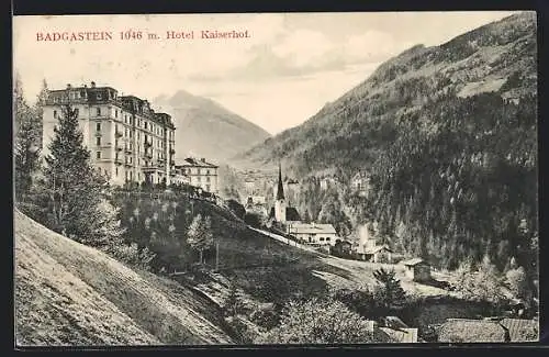 AK Badgastein, Hotel Kaiserhof mit Kirche