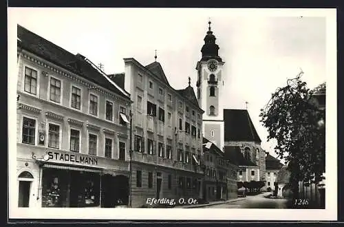 AK Eferding /O. Oe., Geschäft v. Stadelmann, Kirche