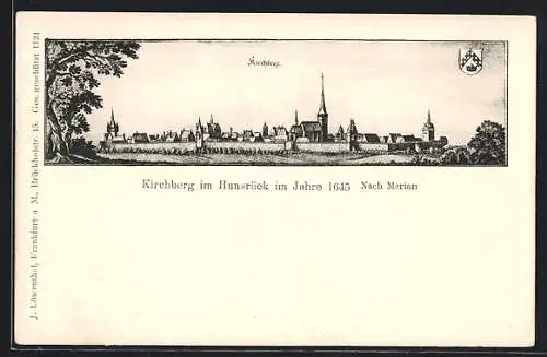 Künstler-AK Kirchberg /Hunsrück im Jahre 1645, Blick zum Ort, Wappen, Merian