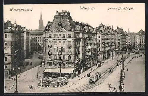 AK Wien, Wiesingerstrasse und Franz Josef-Kai mit Geschäften und Strassenbahn