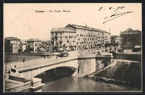 AK Torino, Via Ponte Mosca, Strassenbahn