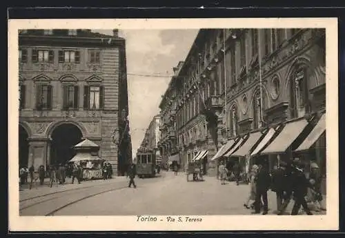 AK Torino, Via S. Teresa, Strassenbahn