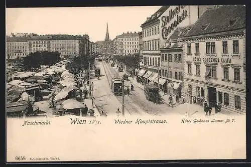 AK Wien, Naschmarkt, Wiedner Hauptstrasse, Hotel Goldnes Lamm