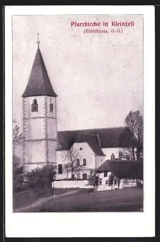 AK Kleinzell /Mühlkreis, Blick auf die Pfarrkirche