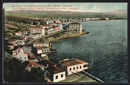 AK Corinthe, Vue generale prise des Bains Loutraki