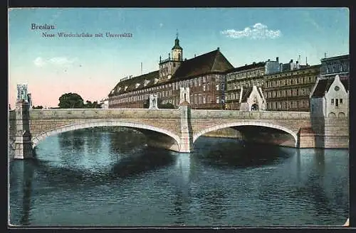 AK Breslau, Neue Werderbrücke und Universität