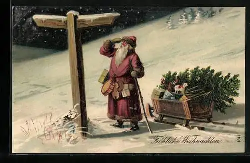 AK Weihnachtsmann mit Schlitten am Wegweiser, Weihnachtsgruss