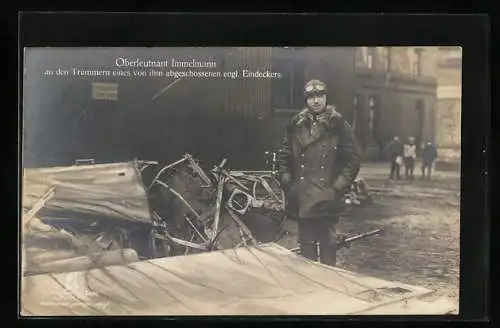 AK Oberleutnant Immelmann an den Trümmern eines von ihm angeschossenen engl. Eindeckers