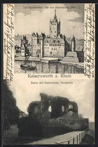 AK Kaiserswerth a. Rhein, Kaiserpfalz vor der Zerstörung 1702, Ruine der Kaiserpfalz