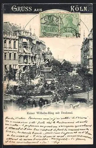 AK Köln-Neustadt, Kaiser Wilhelm-Ring mit Denkmal