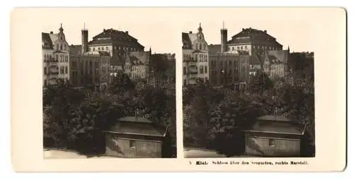 Stereo-Fotografie NPG, Berlin, Ansicht Kiel, Schloss über den Seegarten, rechts Marstall