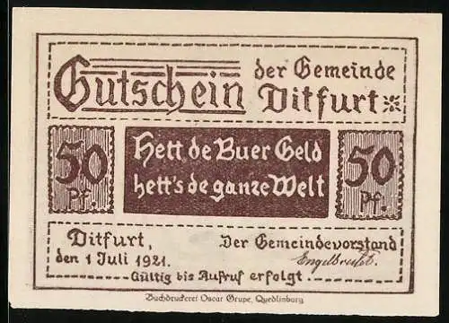 Notgeld Ditfurt, 1921, 50 Pf, Kirche und Brücke, Hett de Buer Geld, hett`s de ganze Welt