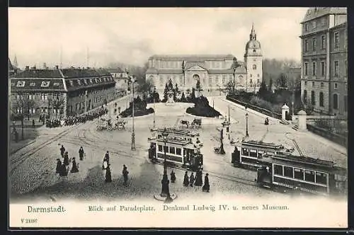 AK Darmstadt, Strassenbahnen auf dem Paradeplatz, Denkmal Ludwig IV. und neues Museum