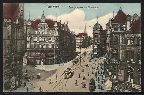 AK Hannover, Georgstrasse und Steinthor, Strassenbahnen