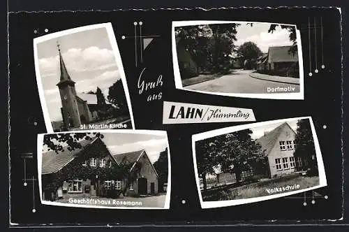 AK Lahn /Hümmling, Geschäft Rosemann, Volksschule, Strassenpartie, St. Martin Kirche