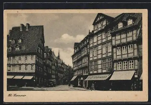 AK Hannover, Strassenpartie mit Fachwerkhäusern in der Altstadt