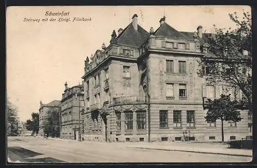 AK Schweinfurt, Steinweg mit der Königl. Filialbank