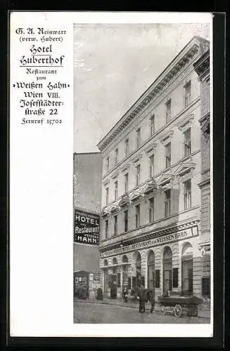 AK Wien, Hotel Huberthof, Restaurant zum Weissen Hahn, Bes. G. A. Reinwart, Josefstädterstrasse 22
